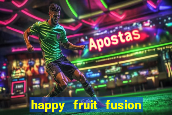 happy fruit fusion paga mesmo